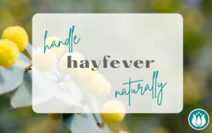 Handle Hayfever Naturally. Practical support for naturally managing hayfever. Flower essences for hayfever.