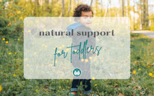 Natural Support for Toddlers, The Simplest Remedy, homeopathy, flower essences