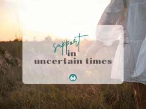 natural support in uncertain times illustration